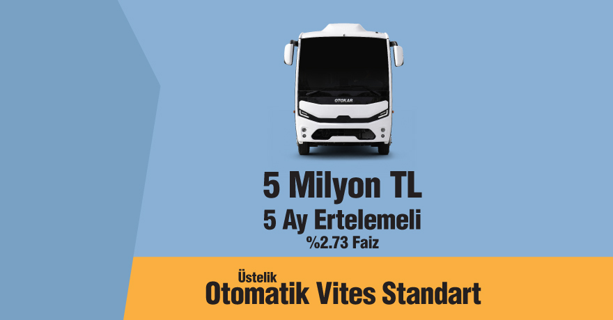 Otokar Sultan’da Avantajlı Kampanya